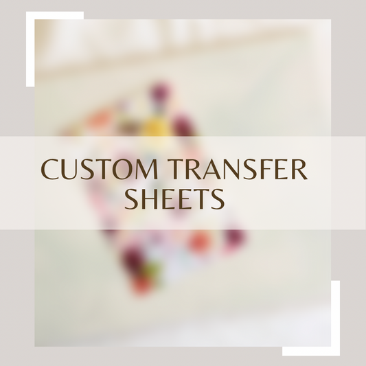 custom transfer sheet
